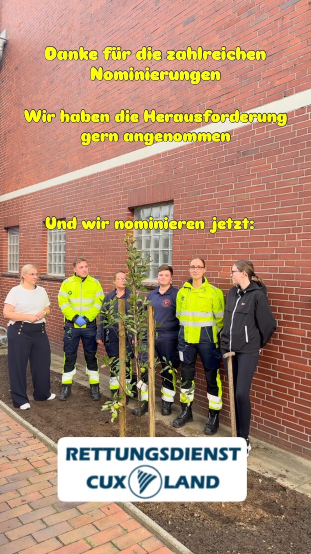 Der Rettungsdienst Cuxland hat die Baumchallange gemeistert und neue Unternehmen nominiert.